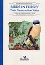 Birds in Europe Their Conservation Status