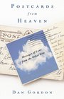 Postcards from Heaven Messages of Love from the Other Side
