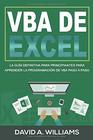 VBA de Excel La Gua definitiva para principiantes para aprender la programacin de VBA paso a paso