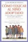 Como Educar Al Nino Adoptado