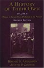 A History of Their Own Women in Europe from Prehistory to the Present Volume II