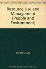 Resource Use  Management  1992 publication