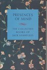 Presences of Mind The Collected Books of Jack Sharpless
