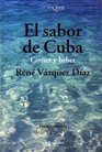 El sabor de Cuba