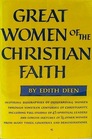 Great Women of the Christian Faith