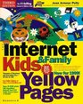 The Internet Kids  Family Yellow Pages 1999 Edition