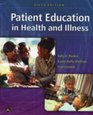 Patient Education in Health and Illiness
