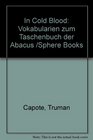 In Cold Blood Vokabularien Zum Taschenbuch der Abacus / Sphere Books