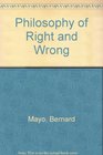 The Philosophy of Right and Wrong An Introduction to Ethical Theory