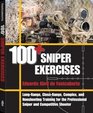 100 Sniper Exercises