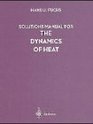 Solutions Manual for The Dynamics of Heat