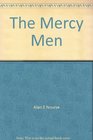The Mercy Men