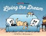 Living the Dream A Mutts Treasury