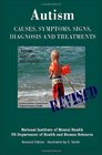 Autism Causes Symptoms Signs Diagnosis and Treatments  Everything You Need to Know About Autism  Revised Edition Illustrated by S Smith