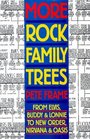 More Rock Family Trees