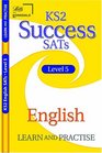 KS2 Success Learn and Practise English Level 5