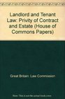 Landlord and Tenant Law Privity of Contract and Estate