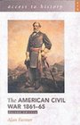 Access to History the American Civil War 186165