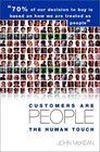Customers Are People The Human Touch