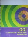 GO1 with Microsoft Office 2007 Introductory