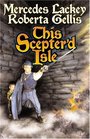 This Scepter\'d Isle (Scepter\'d Isle, Bk 1)