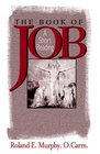 The Book of Job A Short Reading