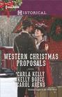 Western Christmas Proposals Christmas Dance with the Rancher / Christmas in Salvation Falls / The Sheriff's Christmas Proposal