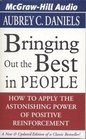 Bringing Out the Best in People  How to Apply the Astonishing Power of Positive Reinforcement