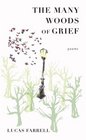 The Many Woods of Grief Poems