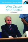 War Crimes and Justice A Reference Handbook