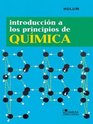 Introduccion A Los Principios De Quimica/ Introduction To Basic Chemistry