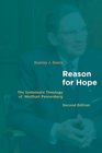 Reason for Hope The Systematic Theology of Wolfhart Pannenberg