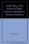 Love Boy The letters of Mac Hyman