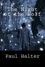 The Night of the Wolf Collection