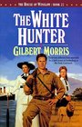 The White Hunter (House of Winslow, 22)