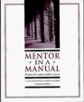 Mentor in a Manual: Climbing the Academic Ladder to Tenure