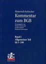 Historischkritischer Kommentar zum BGB Bd1  Allgemeiner Teil