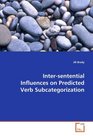 Intersentential Influences on Predicted  Verb Subcategorization