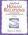 Applied Human Relations An Organizational and Skill Development Approach