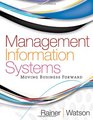 Management Information Systems Moving Business Forward