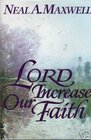 Lord, Increase Our Faith