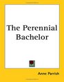 The Perennial Bachelor