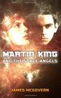 Martin King and the Space Angels