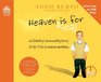 Heaven is for Real: A Little Boy's Astounding Story of His Trip to Heaven and Back (Audio CD) (Unabridged)