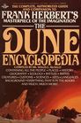 The Dune Encyclopedia: The complete, authorized guide and companion to Frank Herbert's masterpiece of the imagination