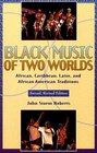 Black Music of Two Worlds Revised