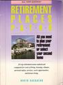 Retirement Places Rated All You Need to Know to Plan Your Retirement or Select Your Second Home