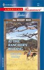 At the Rancher's Bidding (Brides of the Desert Rose, Bk 2) (Harlequin American Romance, No 929)