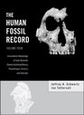 The Human Fossil Record Craniodental Morphology of Early Hominids  and Overview