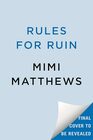 Rules for Ruin (The Crinoline Academy)
